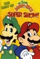 The Best of the Super Mario Bros. Super Show!