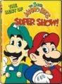 Cover of The Best of the Super Mario Bros. Super Show!