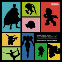Cover for Super Smash Bros. for Nintendo 3DS / Wii U: A Smashing Soundtrack