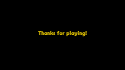 "Thanks for playing!" written in a yellow font in Super Mario Odyssey.