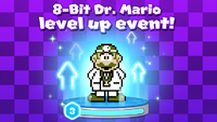 8-Bit Dr. Mario level up event