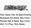 The notice displayed when the game is booted in Game Boy mode