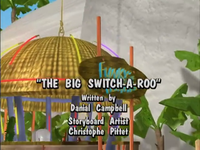 The title screen for The Big Switch-a-Roo.