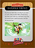 Level 2 Banana Swing card from the Mario Super Sluggers card game