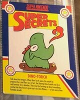 Dino-Torch's Nintendo Super Secrets card.