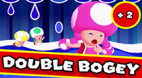 ToadetteDoubleBogey.png